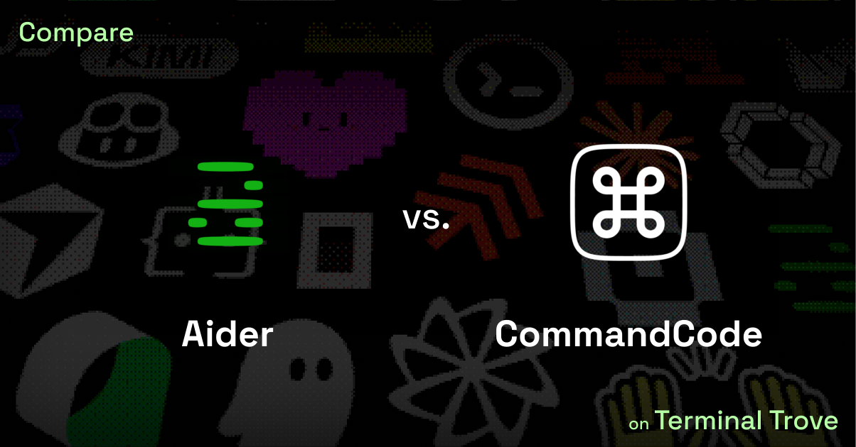 Aider vs CommandCode - Terminal Trove
