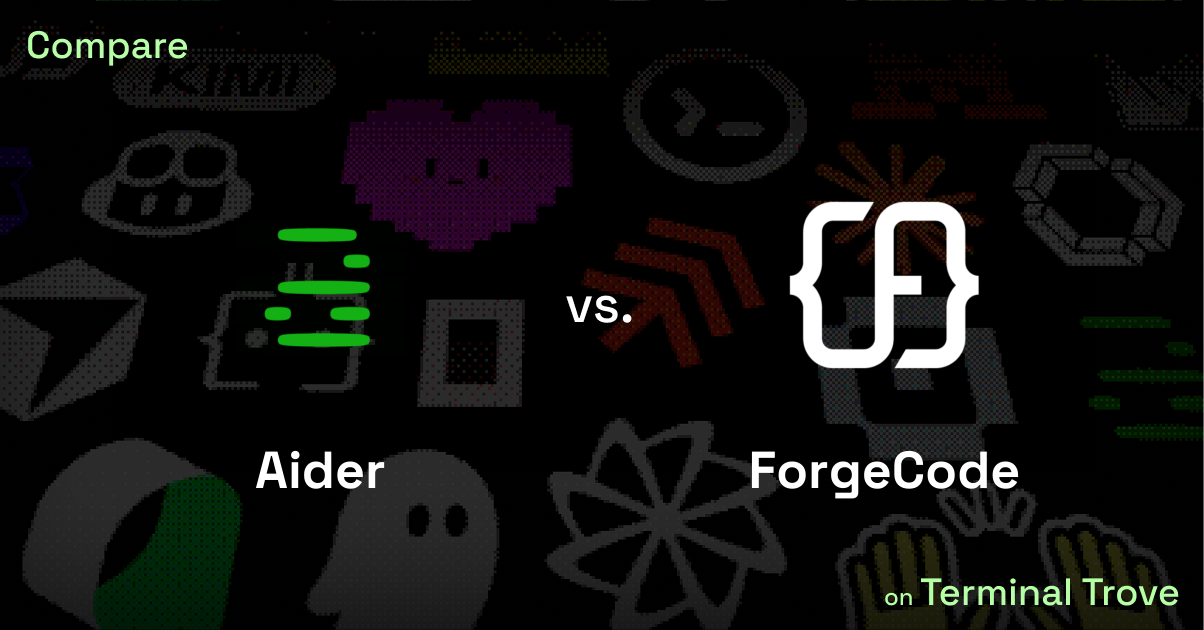 Aider vs ForgeCode - Terminal Trove