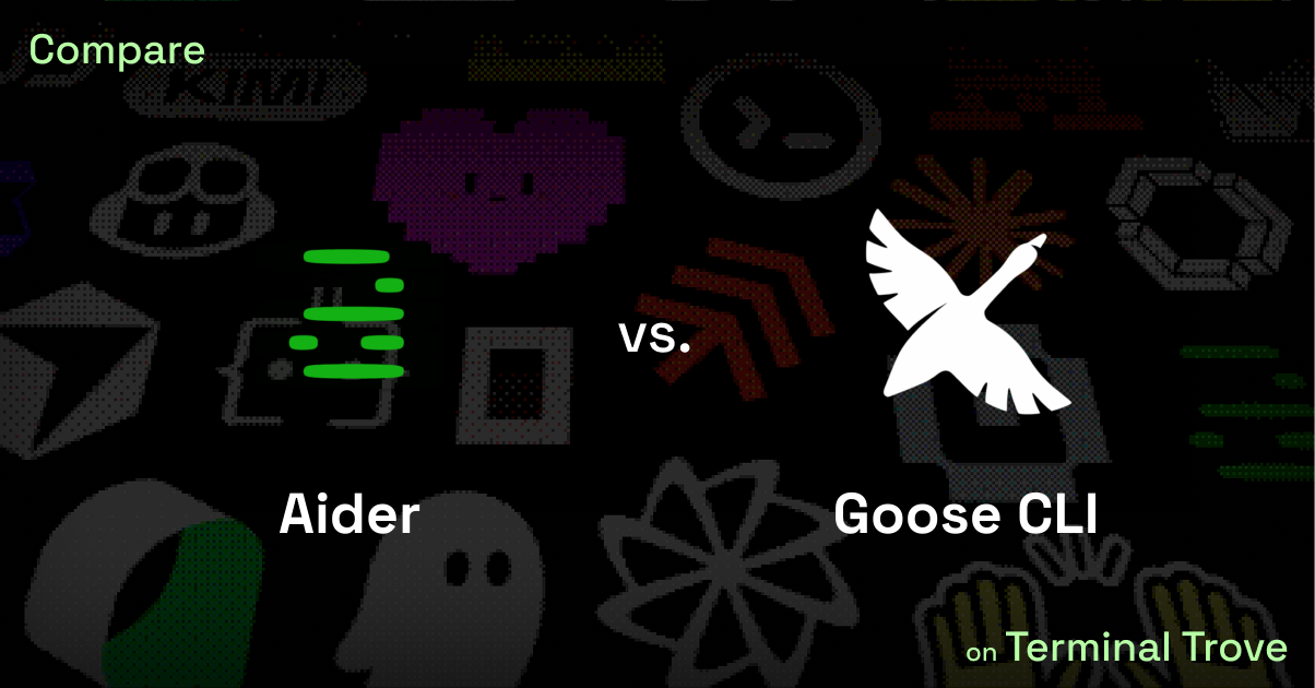 Aider vs Goose CLI - Terminal Trove