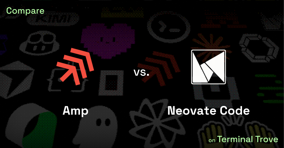 Amp vs Neovate Code - Terminal Trove