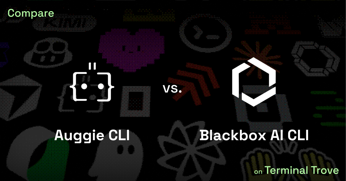 Auggie CLI vs Blackbox AI CLI - Terminal Trove
