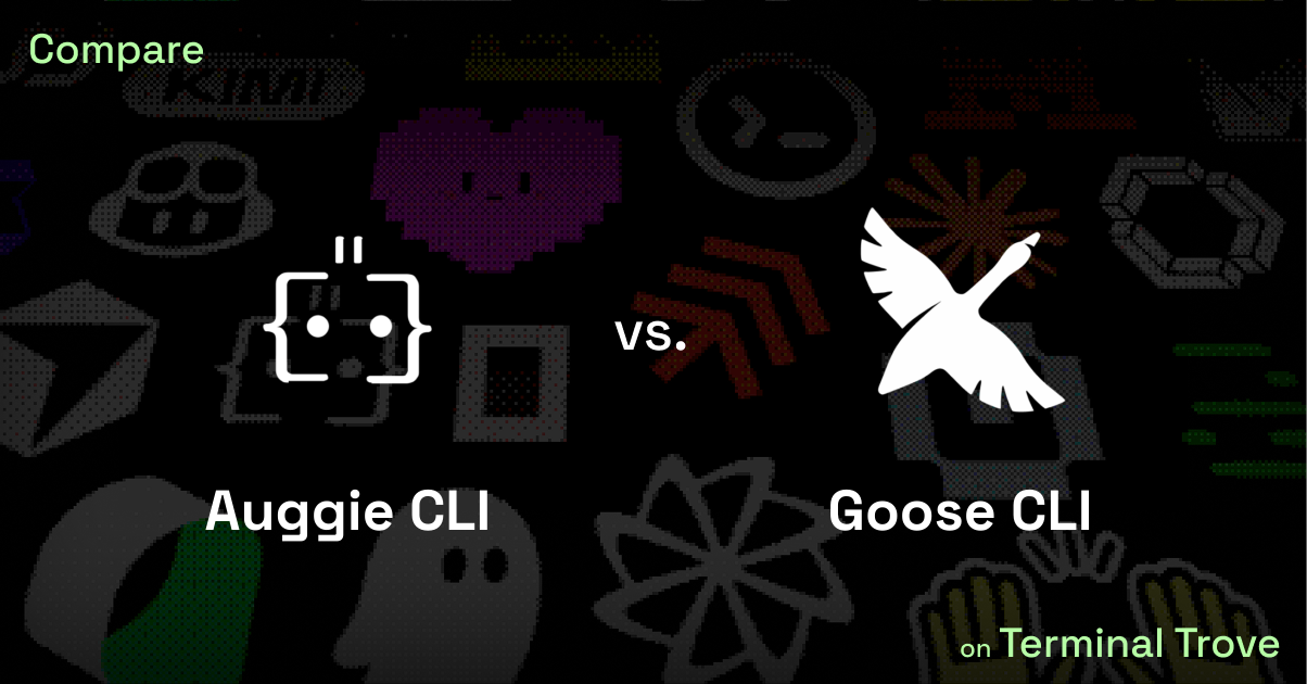 Auggie CLI vs Goose CLI - Terminal Trove