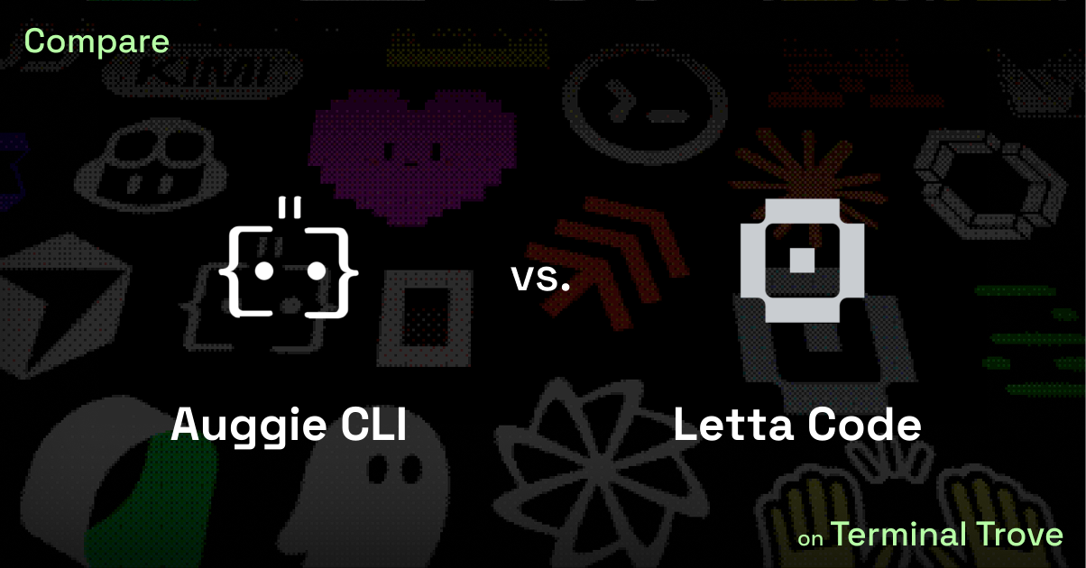 Auggie CLI vs Letta Code - Terminal Trove