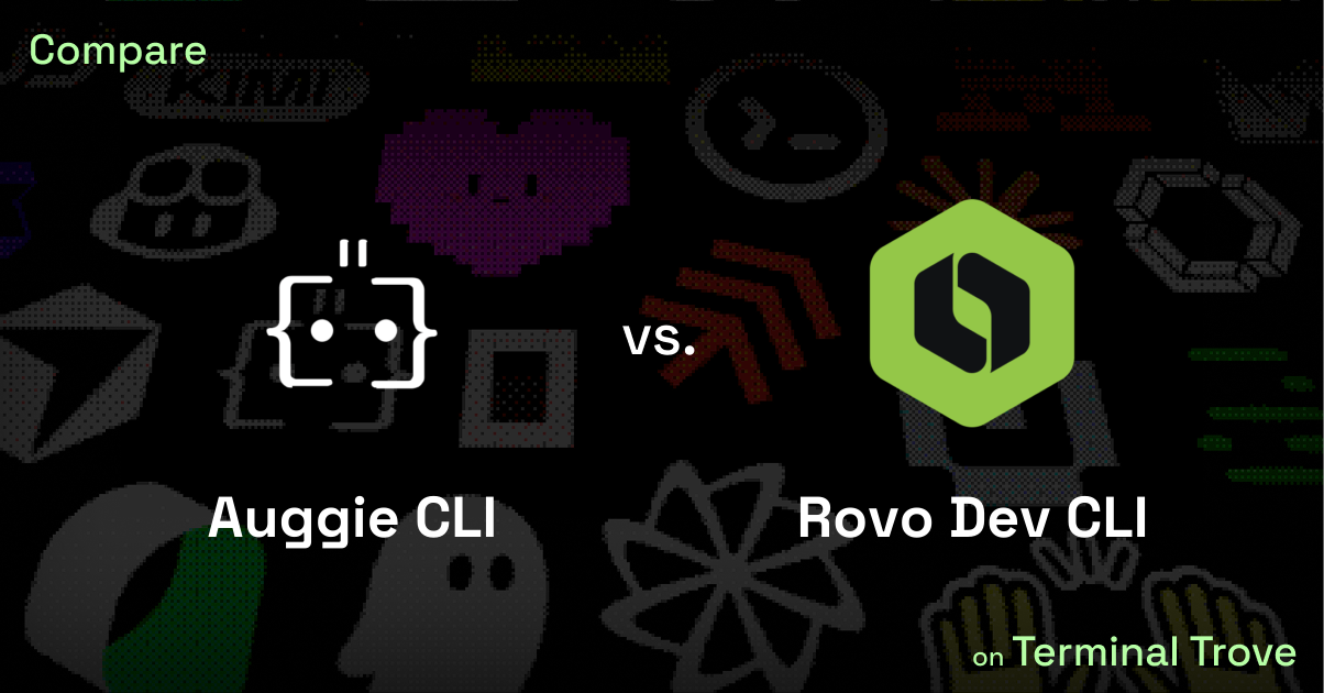 Auggie CLI vs Rovo Dev CLI - Terminal Trove