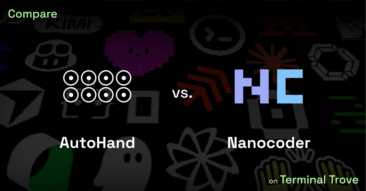 AutoHand vs Nanocoder - Terminal Trove