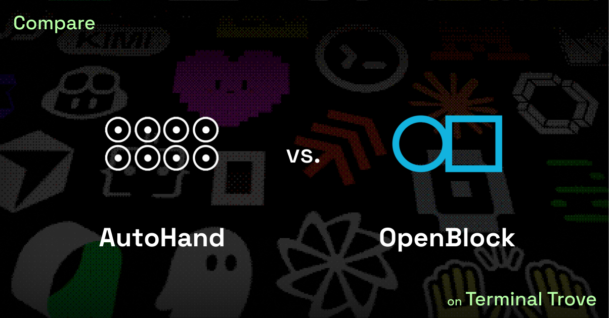 AutoHand vs OpenBlock - Terminal Trove