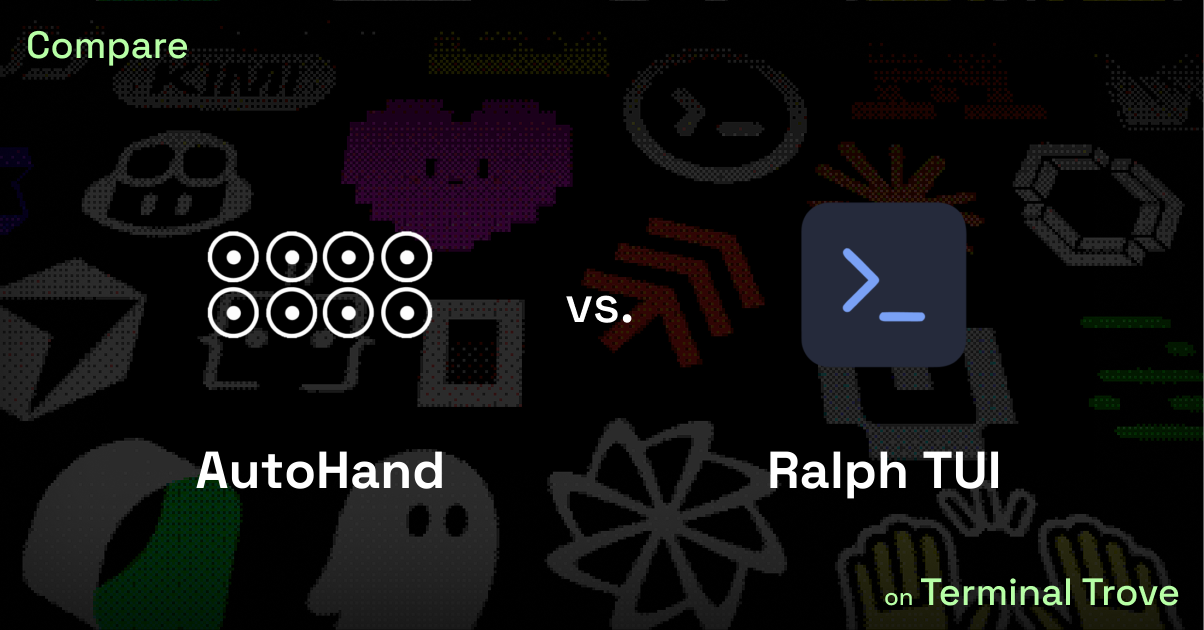 AutoHand vs Ralph TUI - Terminal Trove