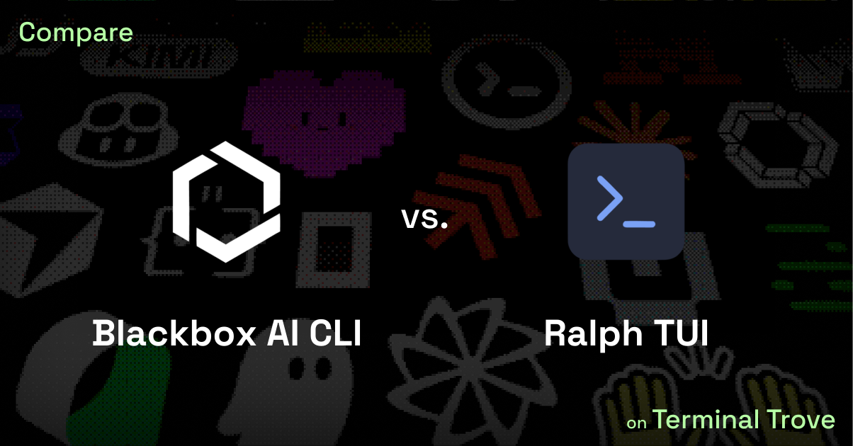 Blackbox AI CLI vs Ralph TUI - Terminal Trove