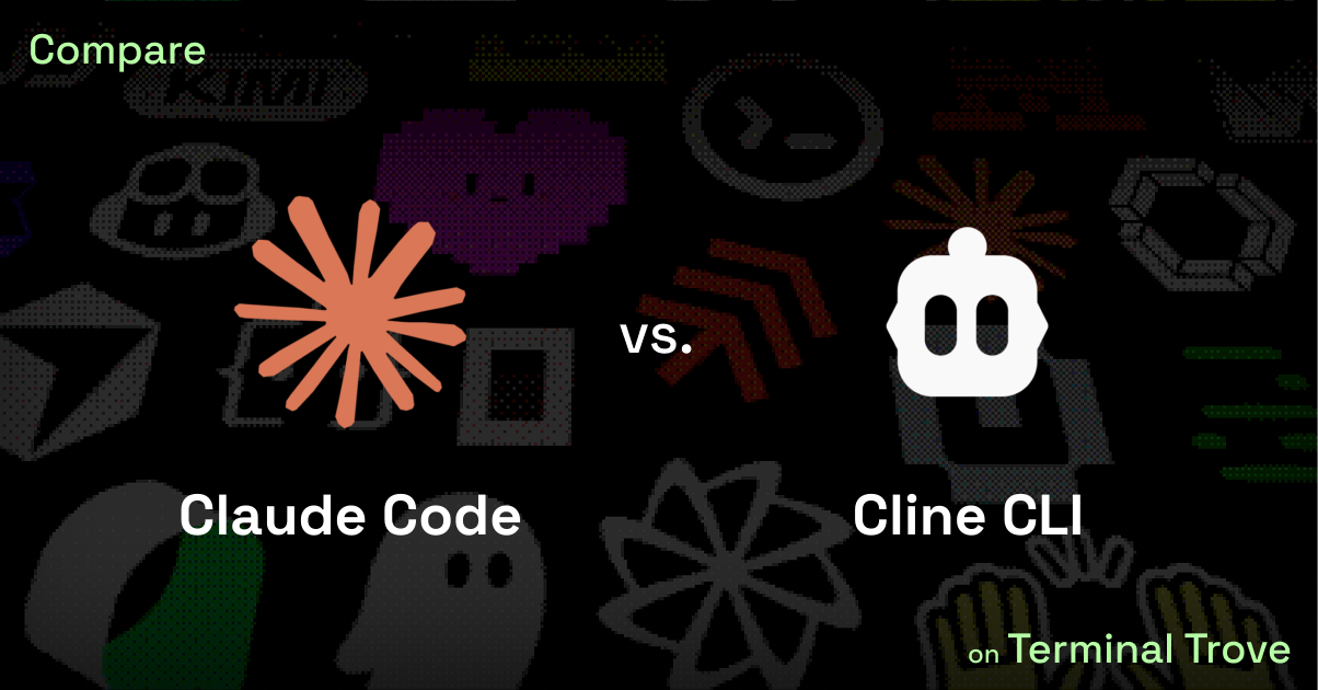Claude Code vs Cline CLI - Terminal Trove