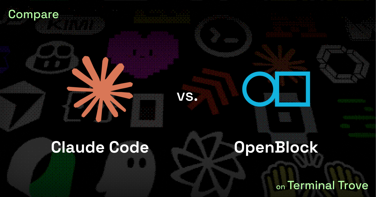 Claude Code vs OpenBlock - Terminal Trove