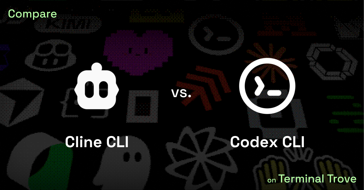 Cline CLI vs Codex CLI - Terminal Trove