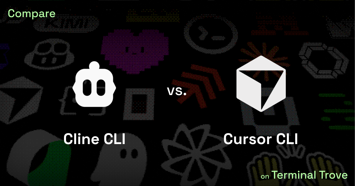 Cline CLI vs Cursor CLI - Terminal Trove