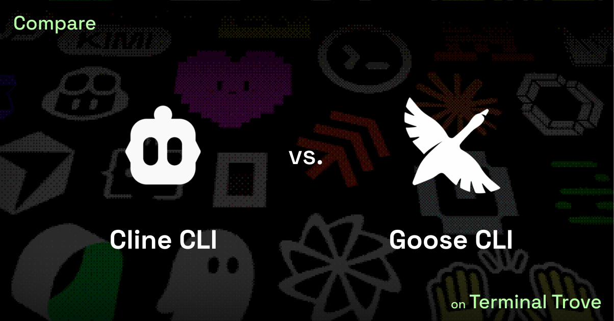 Cline CLI vs Goose CLI - Terminal Trove