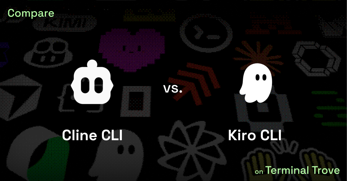 Cline CLI vs Kiro CLI - Terminal Trove