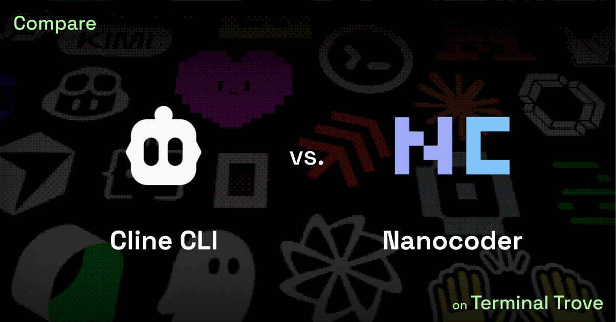 Cline CLI vs Nanocoder - Terminal Trove