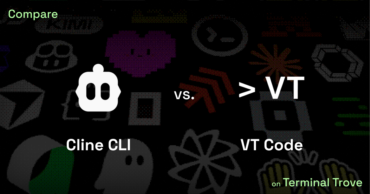 Cline CLI vs VT Code - Terminal Trove