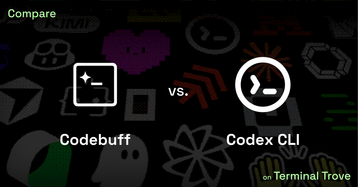 Codebuff vs Codex CLI - Terminal Trove