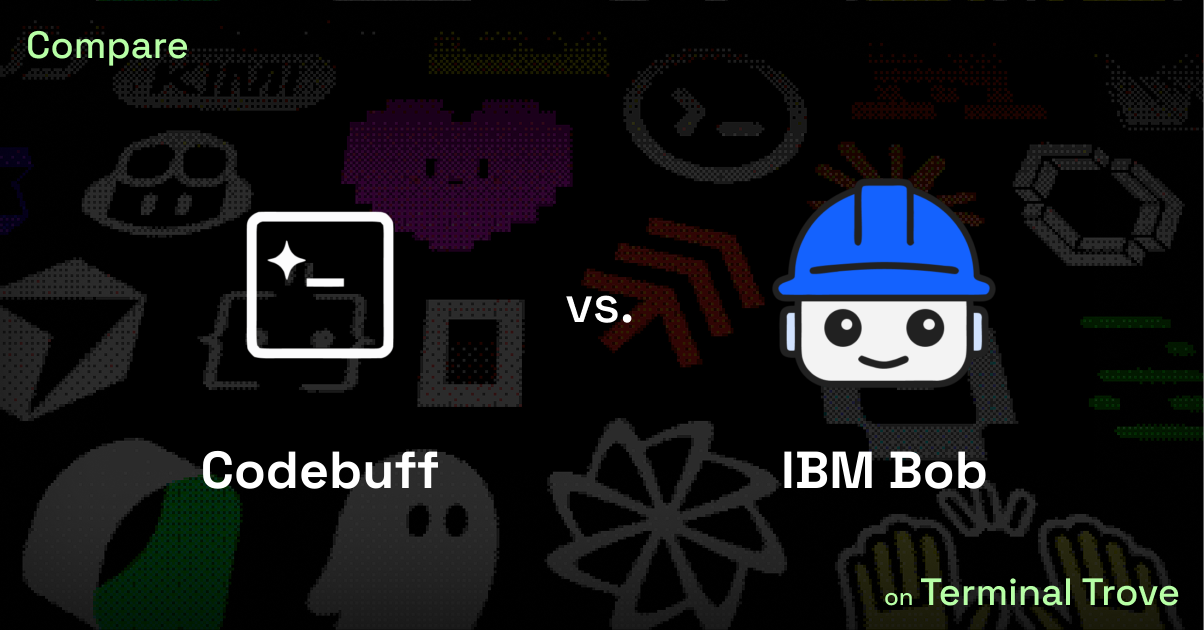 Codebuff vs IBM Bob - Terminal Trove