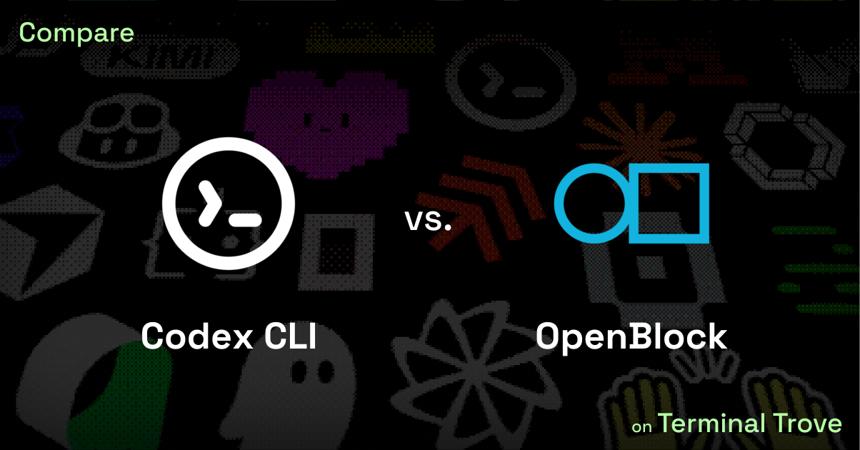 Codex CLI vs OpenBlock - Terminal Trove