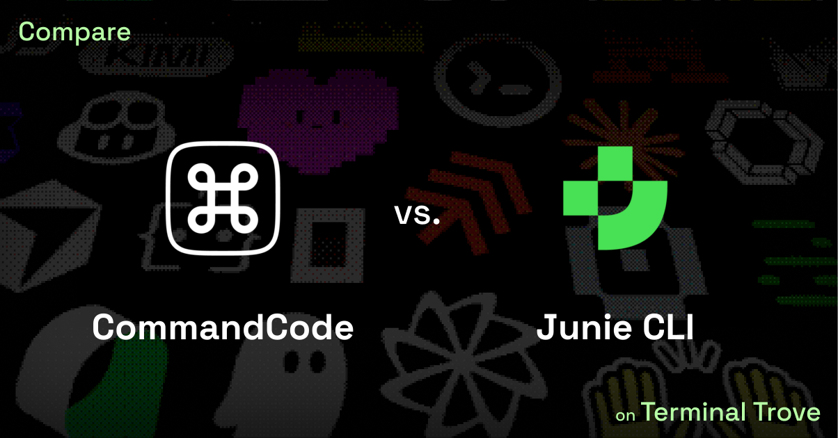 CommandCode vs Junie CLI - Terminal Trove