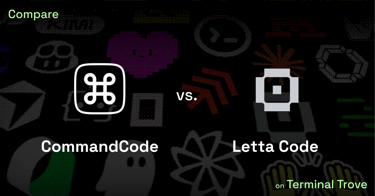 CommandCode vs Letta Code - Terminal Trove