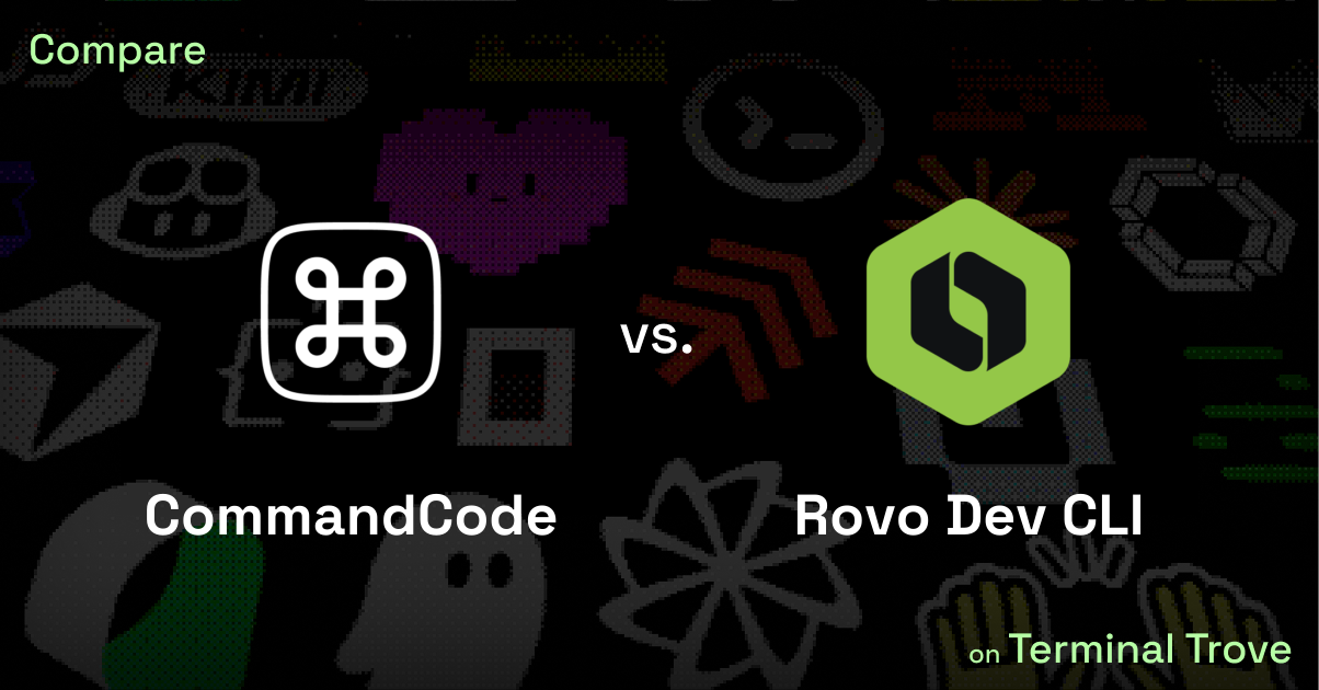 CommandCode vs Rovo Dev CLI - Terminal Trove