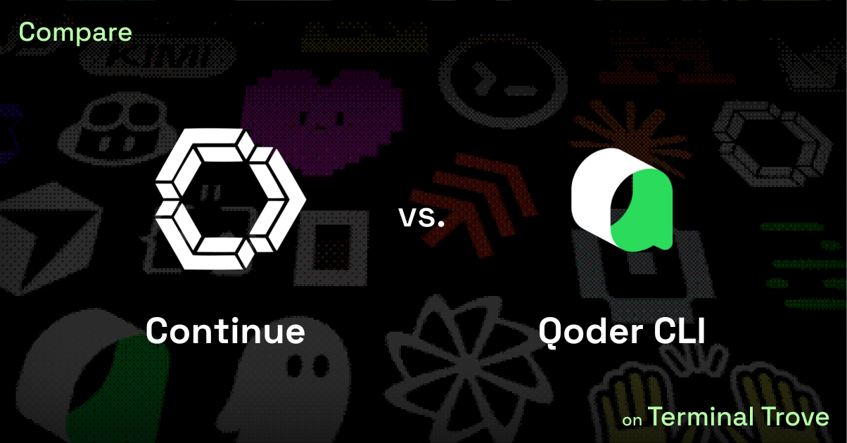 Continue vs Qoder CLI - Terminal Trove