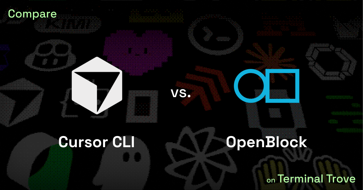 Cursor CLI vs OpenBlock - Terminal Trove