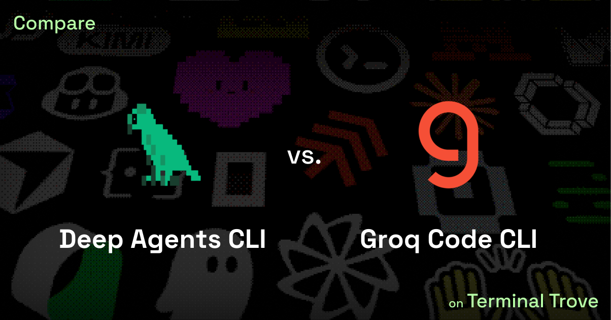 Deep Agents CLI vs Groq Code CLI - Terminal Trove