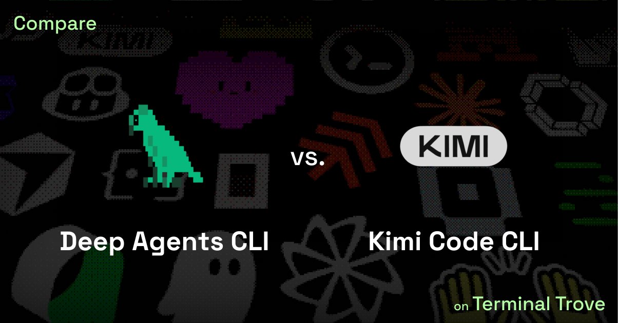 Deep Agents CLI vs Kimi Code CLI - Terminal Trove