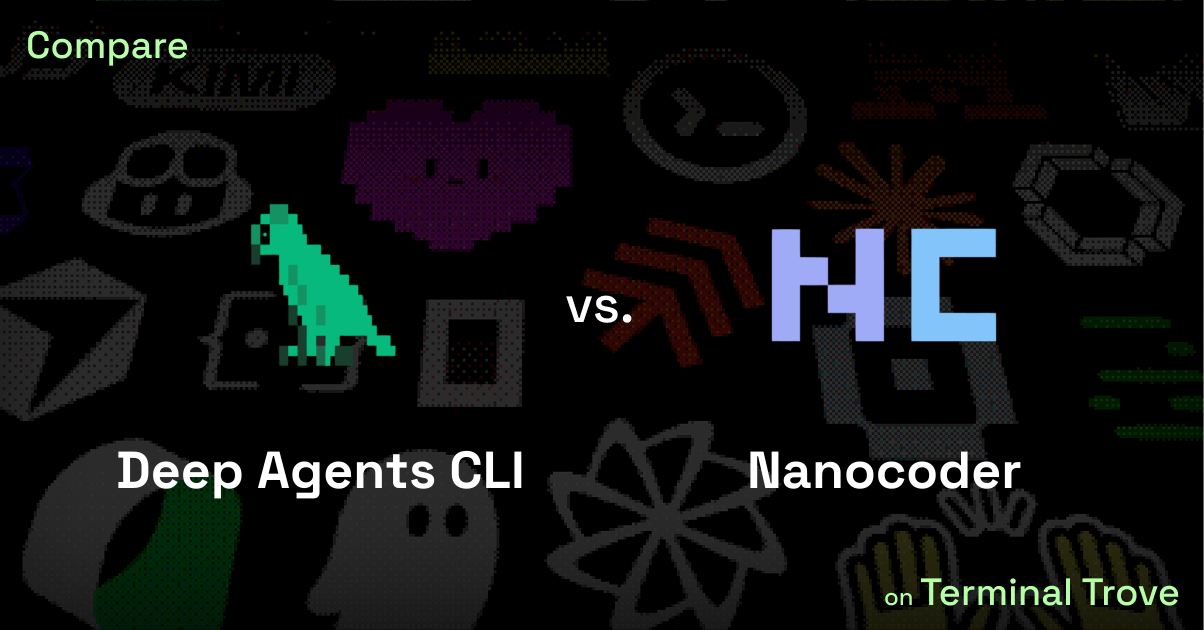 Deep Agents CLI vs Nanocoder - Terminal Trove