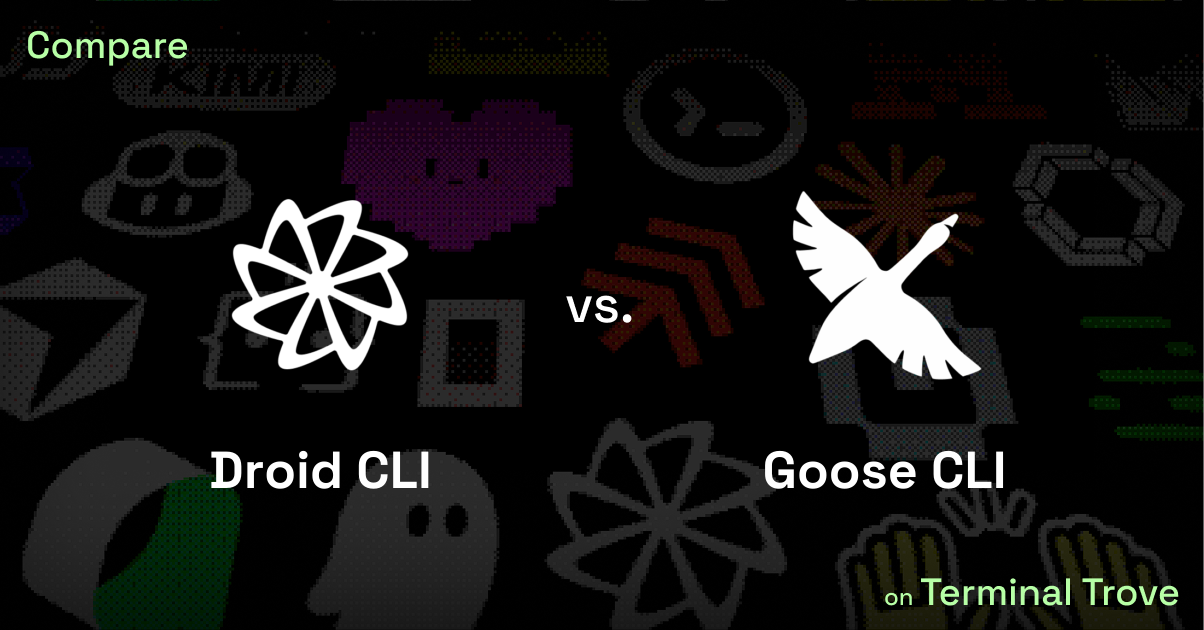 Droid CLI vs Goose CLI - Terminal Trove