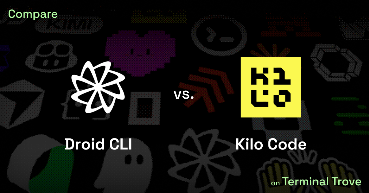 Droid CLI vs Kilo Code - Terminal Trove