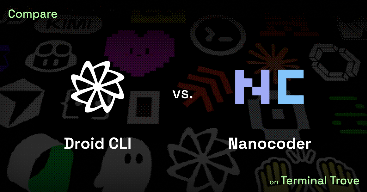 Droid CLI vs Nanocoder - Terminal Trove