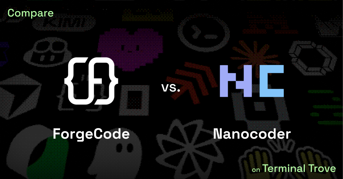 ForgeCode vs Nanocoder - Terminal Trove