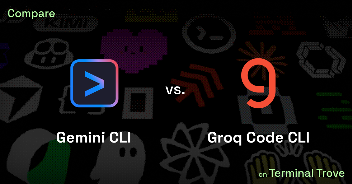 Gemini CLI vs Groq Code CLI - Terminal Trove