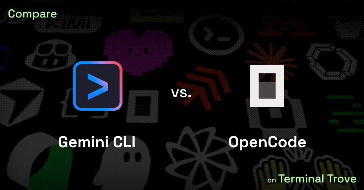 Gemini CLI vs OpenCode - Terminal Trove