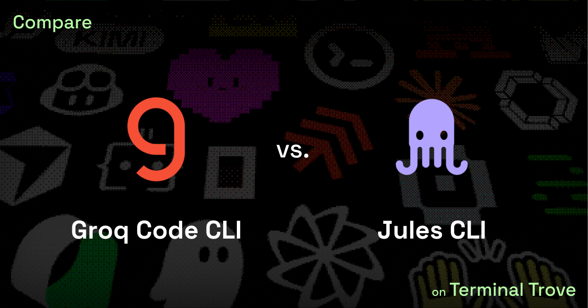 Groq Code CLI vs Jules CLI - Terminal Trove