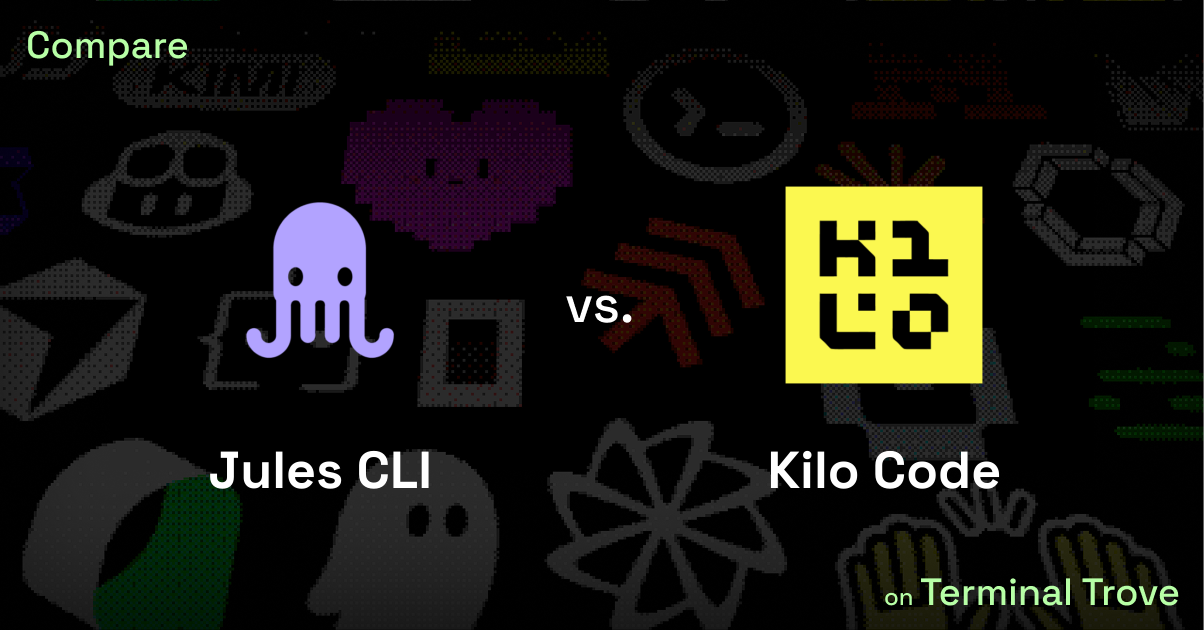 Jules CLI vs Kilo Code - Terminal Trove