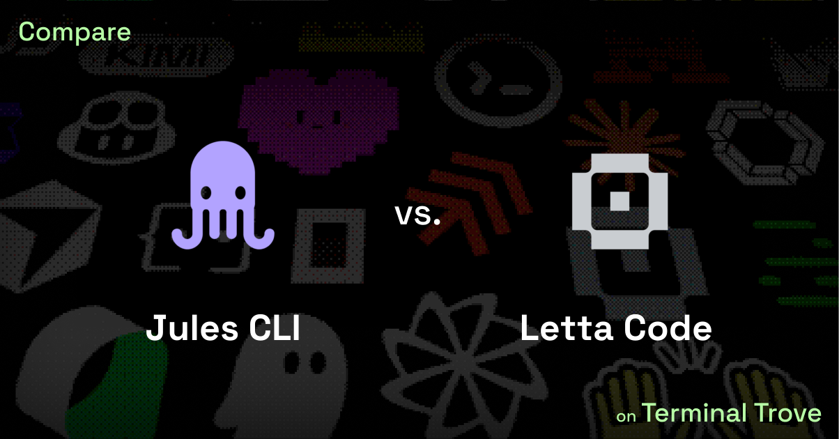 Jules CLI vs Letta Code - Terminal Trove