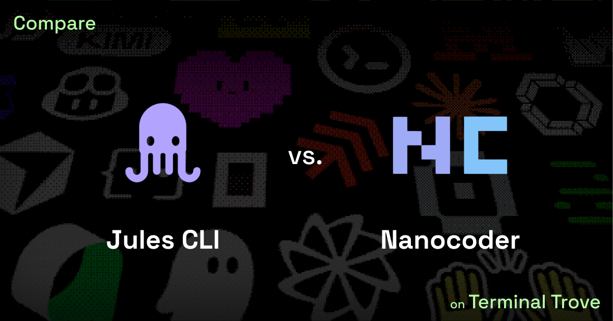Jules CLI vs Nanocoder - Terminal Trove