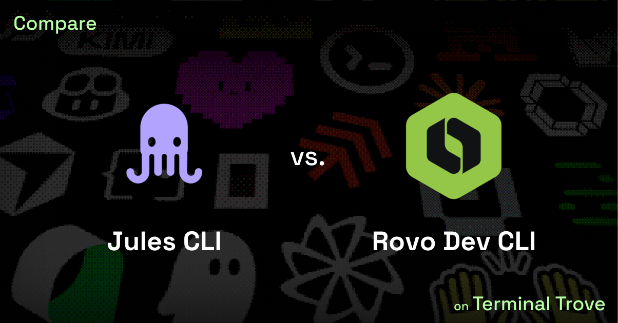 Jules CLI vs Rovo Dev CLI - Terminal Trove