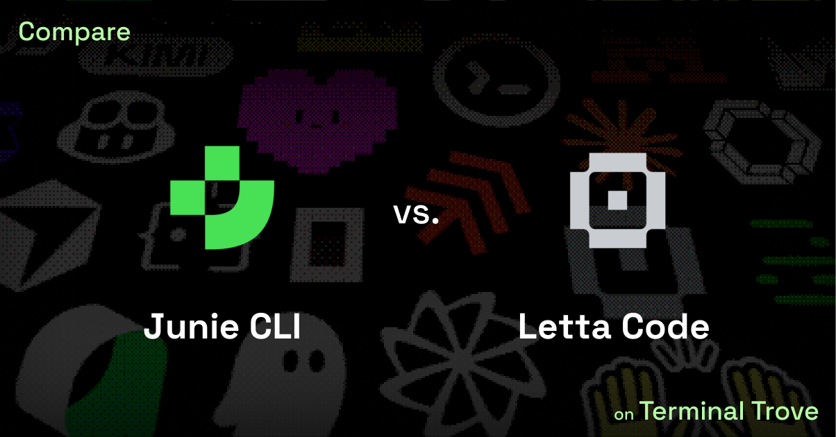 Junie CLI vs Letta Code - Terminal Trove