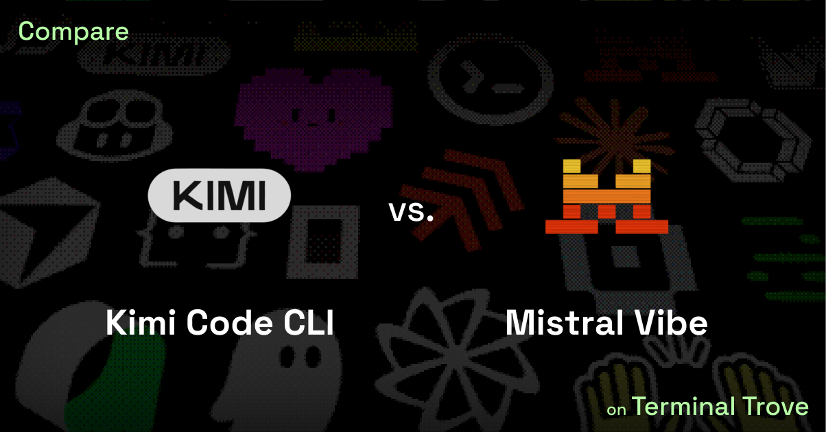 Kimi Code CLI vs Mistral Vibe - Terminal Trove
