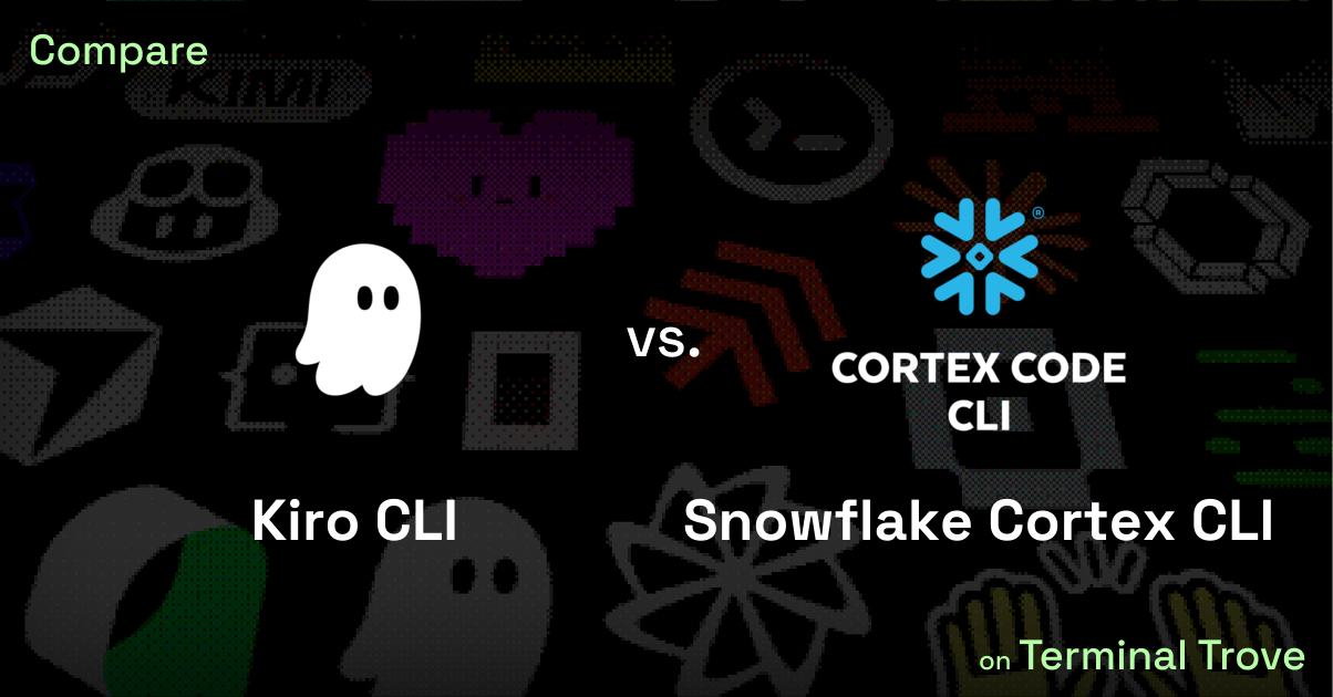 Kiro CLI vs Snowflake Cortex CLI - Terminal Trove
