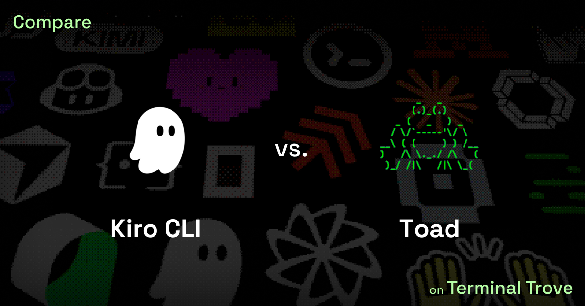 Kiro CLI vs Toad - Terminal Trove