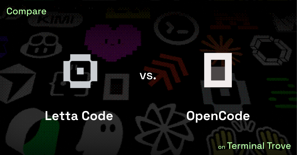 Letta Code vs OpenCode - Terminal Trove