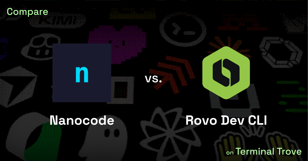 Nanocode vs Rovo Dev CLI - Terminal Trove