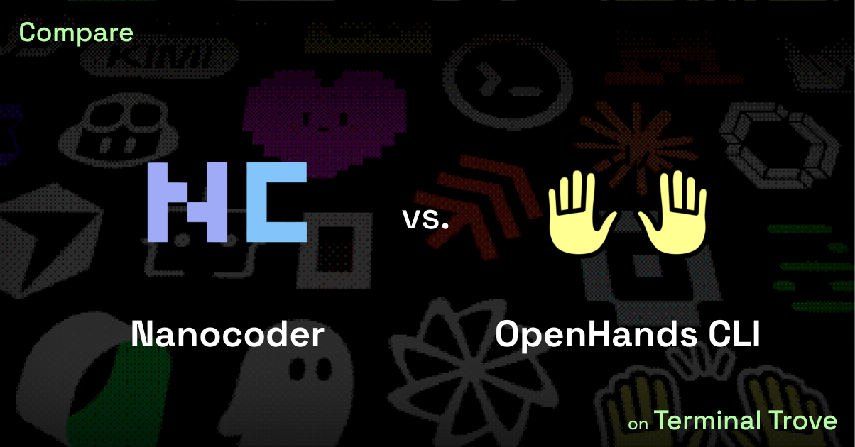 Nanocoder vs OpenHands CLI - Terminal Trove