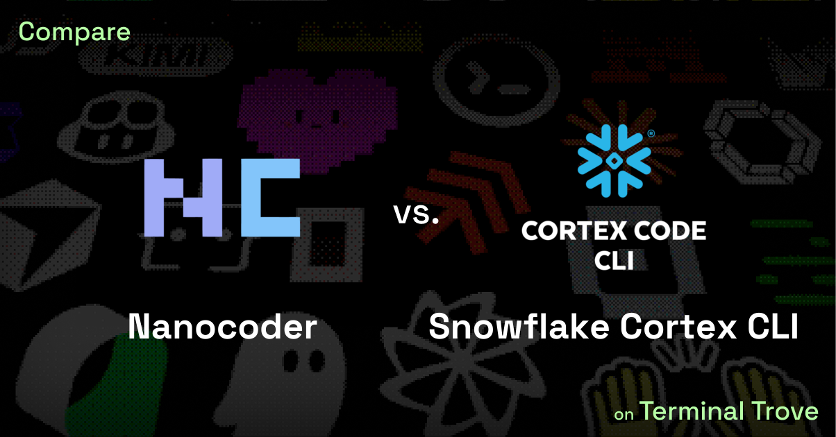 Nanocoder vs Snowflake Cortex CLI - Terminal Trove